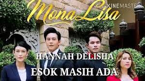 Syahirah Shaiffulizan Ost Drama Monalisa Hannah Delisha Esok Masih Ada Official Music Video