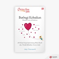 Chicken Soup for the Soul: Berbagi Kebaikan (Random acts of kindness) Chicken Soup for the Soul: Berbagi Kebaikan (Random acts of kindness)