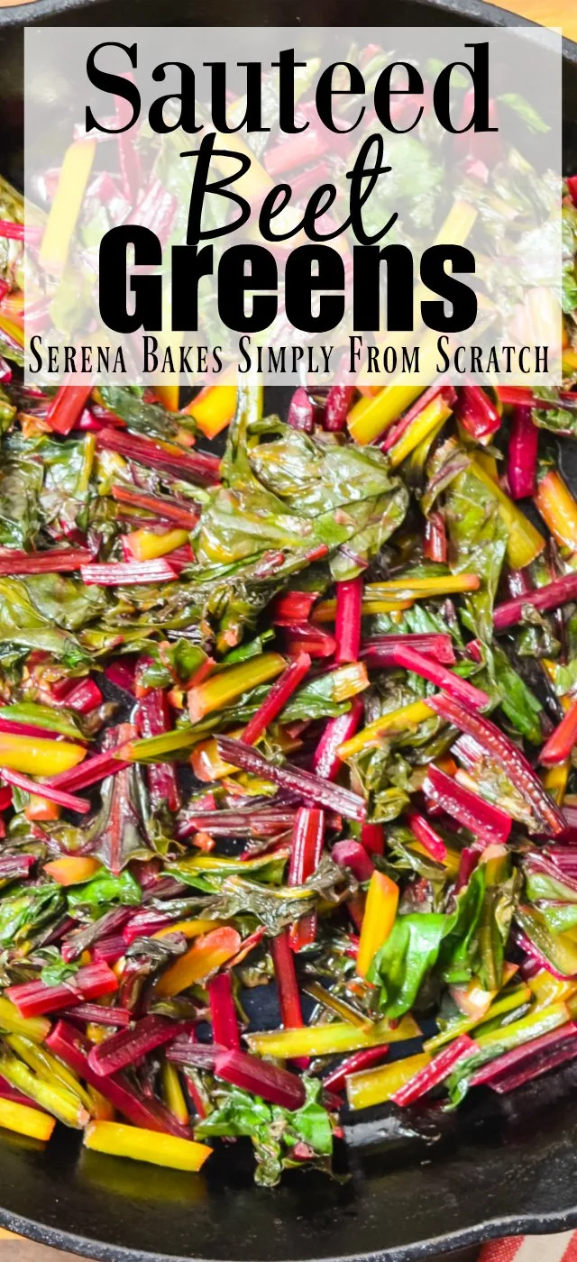 Easy to make Sautéed Beet Greens Recipe from Serena Bakes Simply From Scratch.