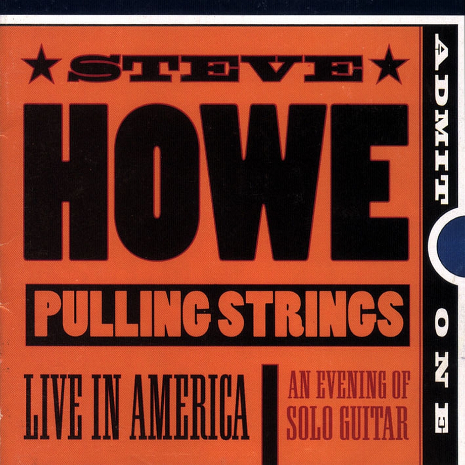 Steve Howe Pulling Strings. Live in America (1998)