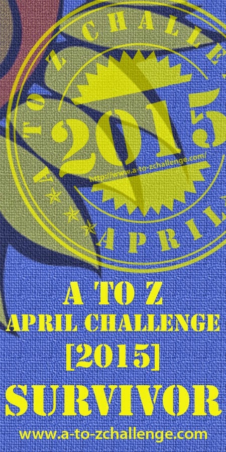 I Survived Again...Thank you A-Z for making April so Creative:)