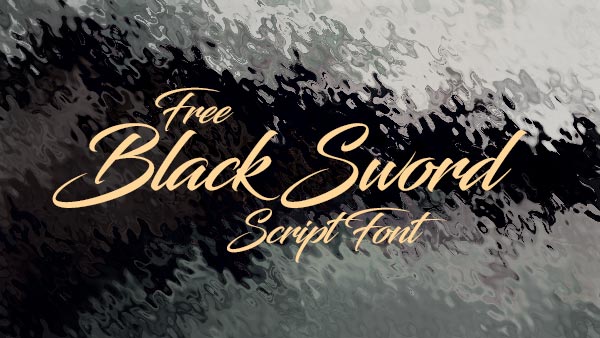 Download: Black Sword Free Script Font Download Gratis 10 Script Font terbaru 2016 - Black Sword Free Script Font