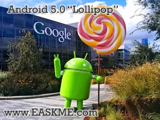 Incredible Features That Make Android 5.0 “Lollipop” The Sweetest Yet : eAskme