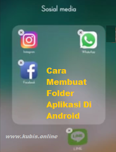 Begini Cara Membuat Folder Aplikasi Di Android Serta Cara Menghapusnya Dengan Mudah