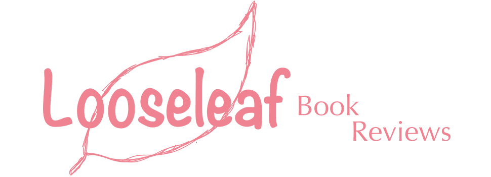                ❧ Looseleaf Reviews ❧