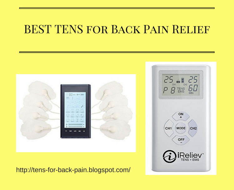 TENS for Back Pain Best TENS Unit for Back Pain