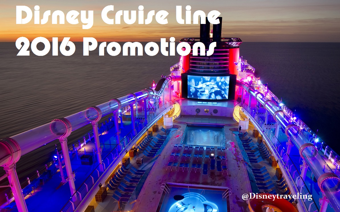 Traveling Through Disney Disney Cruise Line New Promotions Released!!!