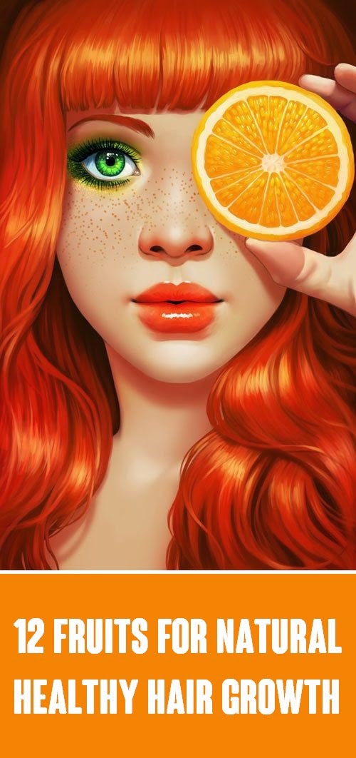 12 Fruits For Natural Healthy Hair Growth