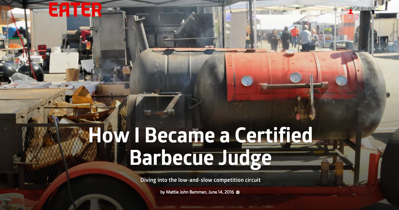 New Article How I Became a Certified Barbecue Judge, Eater Reports