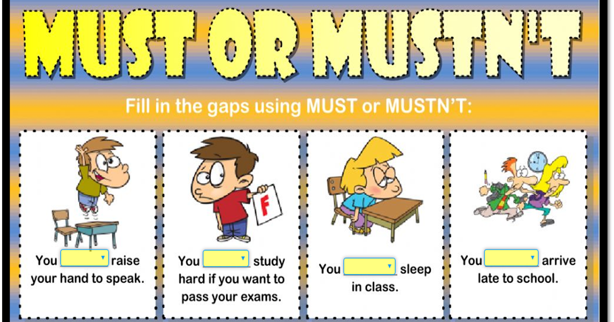 You mustn t be late for school. Must mustn&#039;t. правила must mustn&#039;t. must mustn&#039;t таблица. must mustn&#039;t worksheets for kids 3 класс.