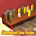 Abandoned Shop Escape