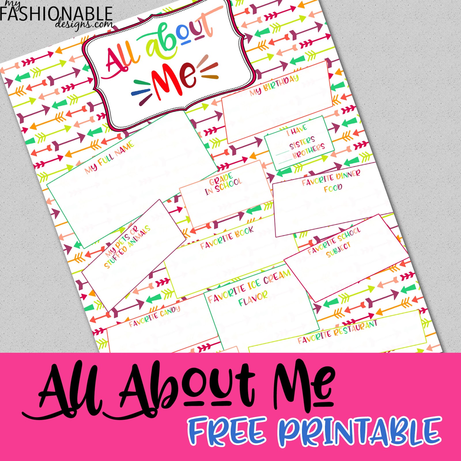 My Fashionable Designs: Free Printable All About Me Page