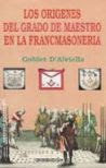 G. d'Alviella - "As Origens do grau de Mestre"
