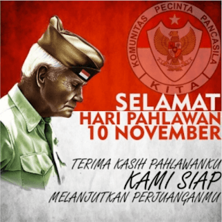 Hari Pahlawan Nasional Kata-Kata Ucapan Selamat Hari Pahlawan 10 November 2017