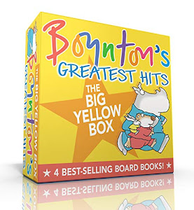 Boynton's Greatest Hits: Volume 2/The Going-to-Bed Book; Horns to Toes; Opposites; But Not the Hippopotamus