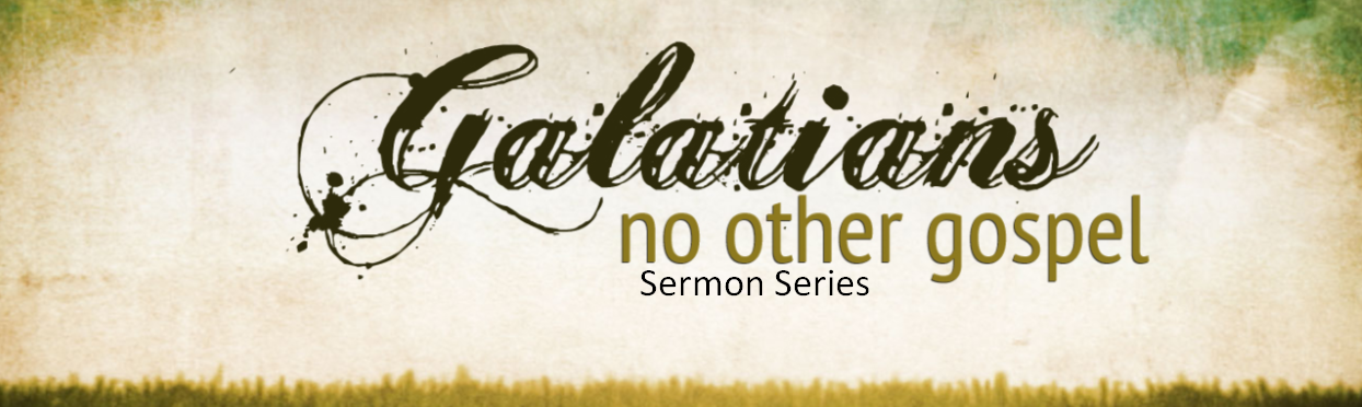 Galatians Series