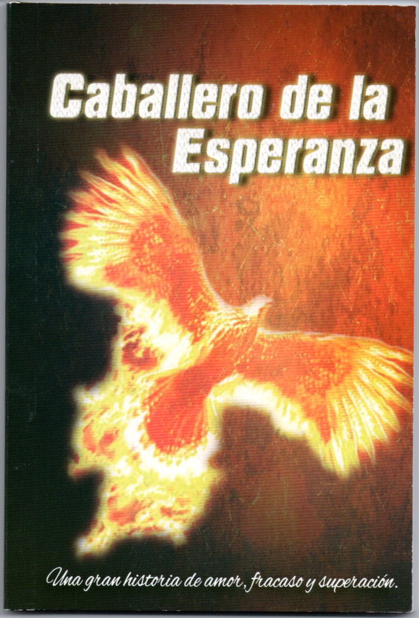 CABALLERO DE LA ESPERANZA