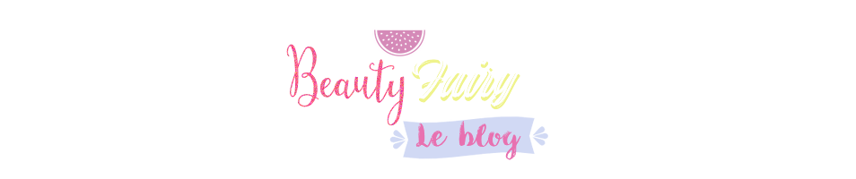 Beauty Fairy | Blog Beauté