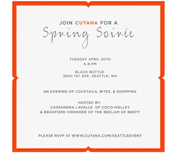Cuyana Spring Soirée Invite - Click Here to RSVP
