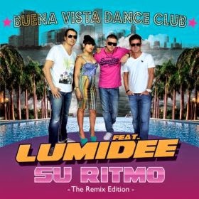 Buena Vista Dance Club Feat. Lumidee  Su Ritmo (Radio Edit)