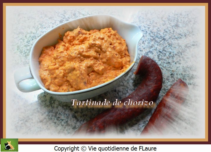 Vie quotidienne de FLaure: Tartinade de chorizo