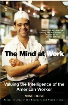 Book cover of Mike Rose's "The Mind at Work"