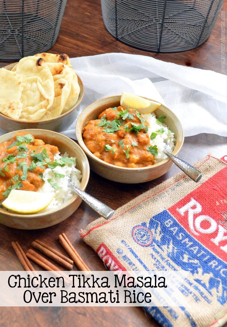 Joyously Domestic Chicken Tikka Masala Over Basmati Rice