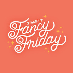 Stampin' Fancy Friday Design Team