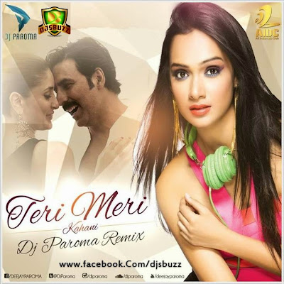 TERE MERI KAHANI (HAK) – DJ PAROMA REMIX