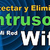 Como Expulsar Intrusos De Mi Red Wifi Bloquear y Eliminar Equipos Conectados