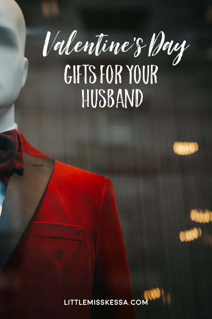 what to give your husband for valentine's day