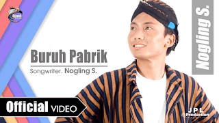 Lirik Lagu Buruh Pabrik (Versi Jawa) - Nogling S