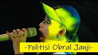 Lirik Lagu Politisi Obral Janji (Polja) - Ratna Antika