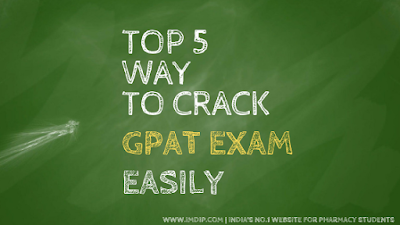 Crack GPAT, Successfully pass GPAT, Easy to pass GPAT, Top 5 ways to crack GPAT