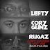 Lefty feat. Cory Gunz & Rugaz - "F*ckin Wit Me"