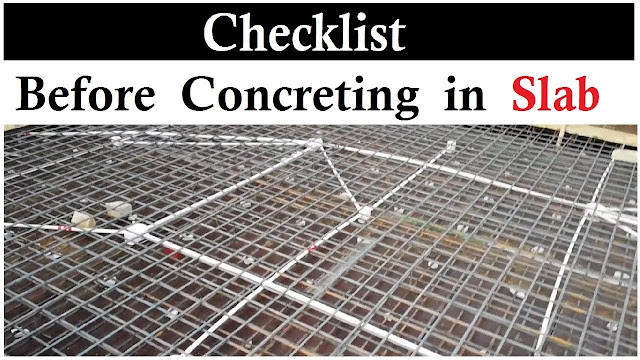 Before start concreting in RCC slab checklist
