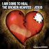 Tuesday's Trust - "I Am Come to Heal..."