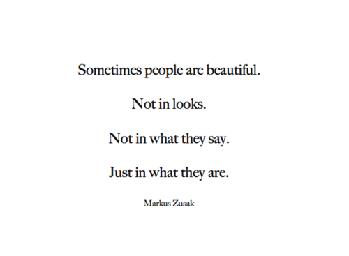 Just for fun pic: Sometimes People Are Beautiful. Not In Looks. Not In ...
