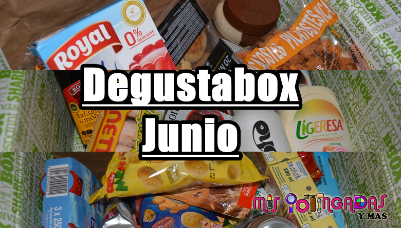 Degustabox | Junio 17 | Colaboración
