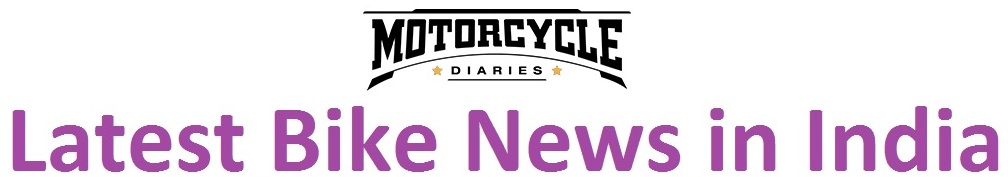 Latest Motorcycle News, Latest Bike News | Motorcyclediaries