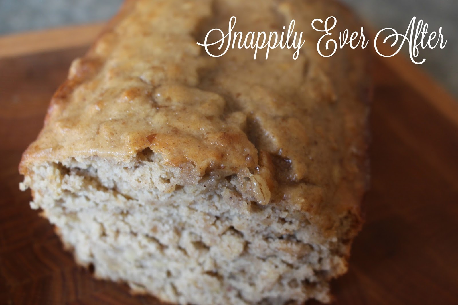 Snappily Ever After Glazed Apple Cinnamon Oatmeal Bread
