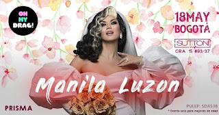 FIESTA Oh my Drag! con Manila Luzon en Bogotá 1