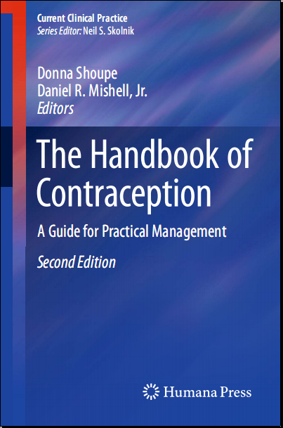 The Handbook of Contraception-A Guide for Practical Management, 2e 2015