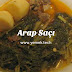 Arap Saçı Tarifi