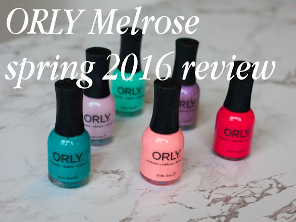 Beauty: Orly Melrose spring 2016 review