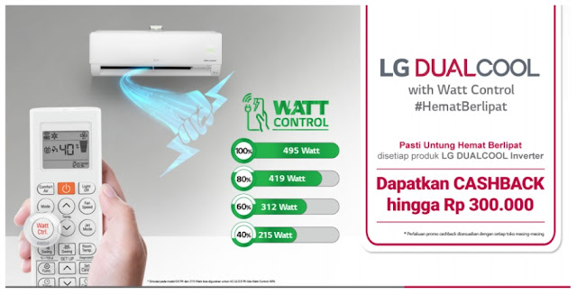 AC LG DUALCOOL with Watt Control, AC Dual Inverter Paling Hemat Energi di Indonesia AC LG DUALCOOL with Watt Control, AC Dual Inverter Paling Hemat Energi di Indonesia
