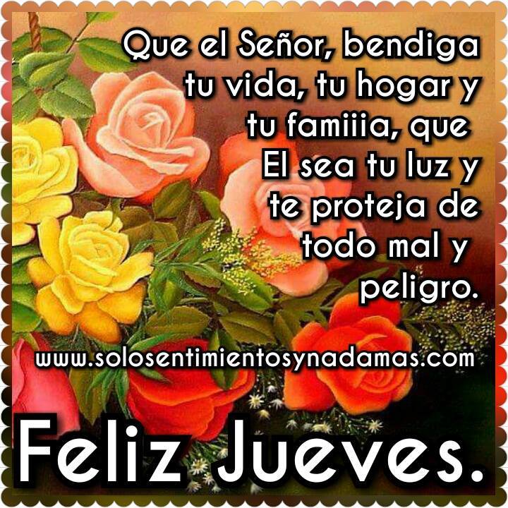 Que El Senor Bendiga Tu Vida Tu Hogar Y Tu Familia Solo