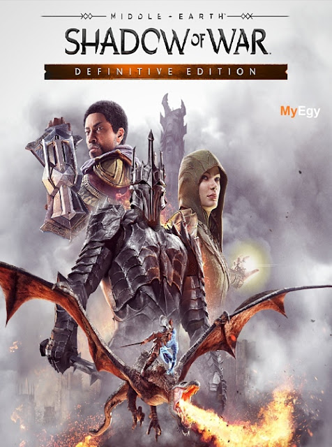 تحميل لعبه Middle earth  Shadow of War Definitive Edition 2018 للكمببيوتر