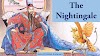 The Nightingale a story by Hans Christian Andersen