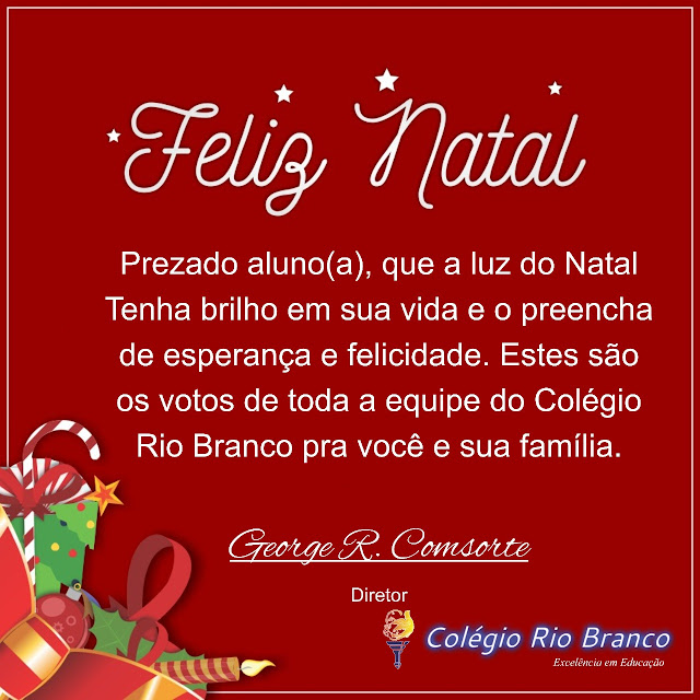 Blog de Assis Ramalho: Mensagem de Natal do Diretor Professor do Colégio  Rio Branco, George Rodrigues